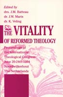 The Vitality of Reformed Faith